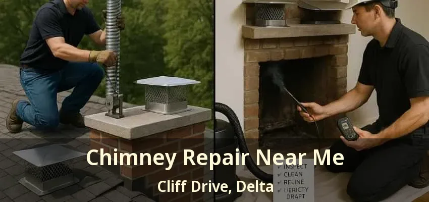 Chimney Repair Near Me Cliff Drive, Delta - BC