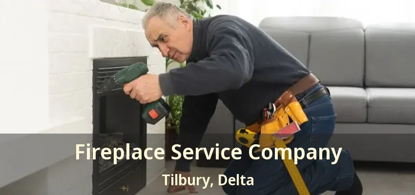 Fireplace Service Company Tilbury, Delta - BC